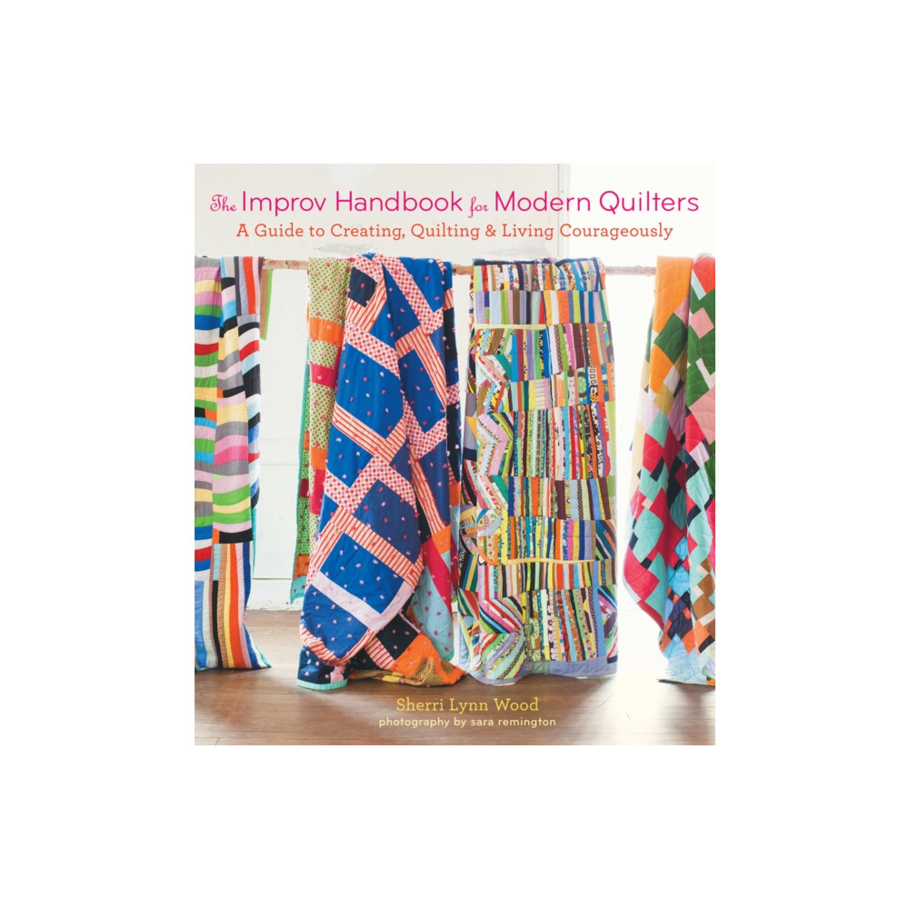 Produktbild för The Improv Handbook for Modern Quilters (häftad, eng)