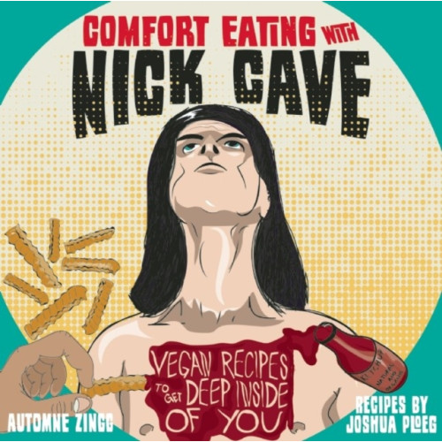 Microcosm Publishing Comfort Eating with Nick Cave (häftad, eng)