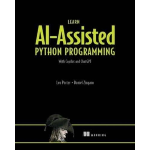 Manning Publications Learn AI-Assisted Python Programming with GitHub Copilot (inbunden, eng)