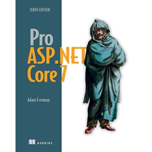 Manning Publications Pro ASP.NET Core 7 (inbunden, eng)