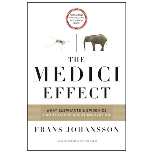 Harvard Business Review Press The Medici Effect, With a New Preface and Discussion Guide (häftad, eng)