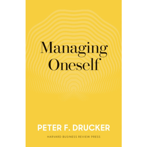 Harvard Business Review Press Managing Oneself (inbunden, eng)
