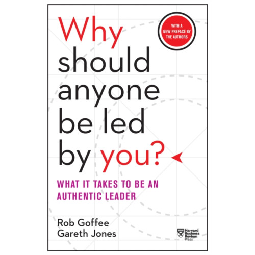 Harvard Business Review Press Why Should Anyone Be Led by You? With a New Preface by the Authors (häftad, eng)