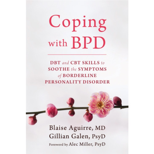 New Harbinger Publications Coping with BPD (häftad, eng)