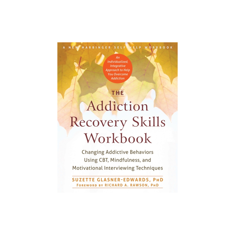 Produktbild för The Addiction Recovery Skills Workbook (häftad, eng)