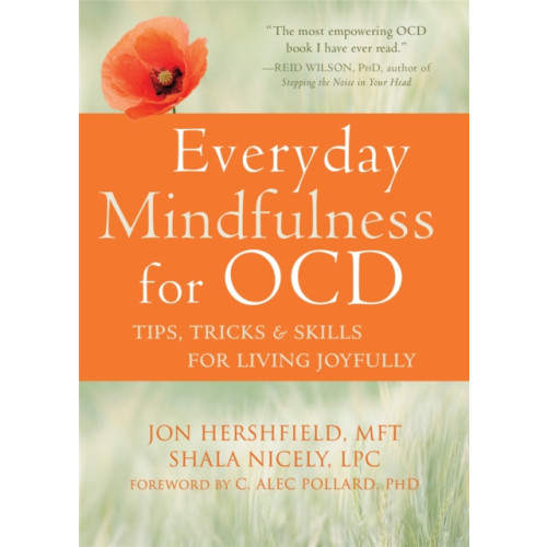 New Harbinger Publications Everyday Mindfulness for OCD (häftad, eng)