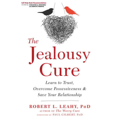 New Harbinger Publications The Jealousy Cure (häftad, eng)