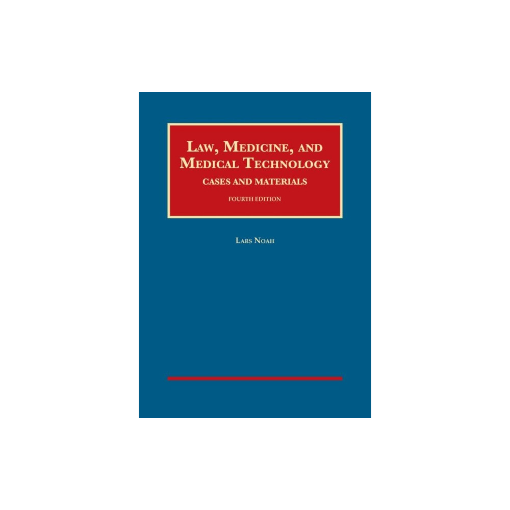 Produktbild för Law, Medicine, and Medical Technology, Cases and Materials (inbunden, eng)