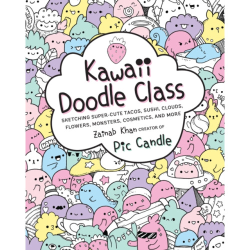 Quarto Publishing Group USA Inc Kawaii Doodle Class (häftad, eng)