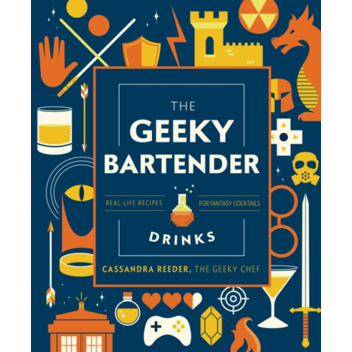 Quarto Publishing Group USA Inc The Geeky Bartender Drinks (inbunden, eng)