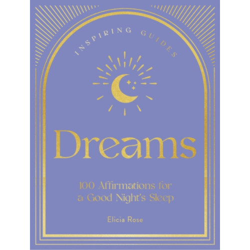 Quarto Publishing Group USA Inc Dreams (inbunden, eng)