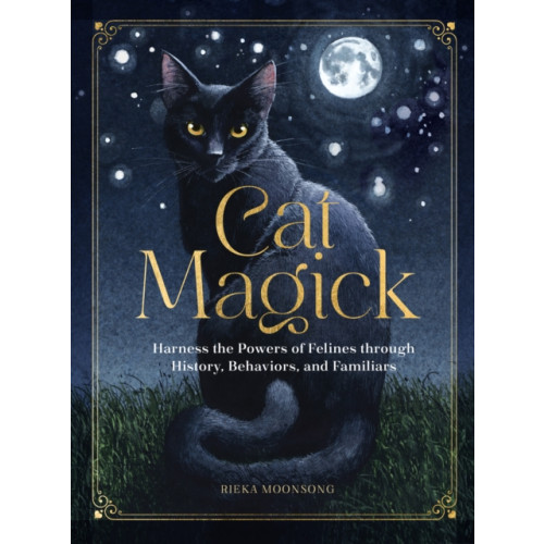 Quarto Publishing Group USA Inc Cat Magick (inbunden, eng)