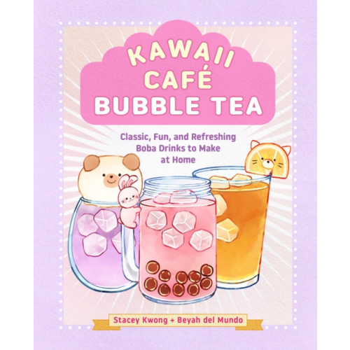 Quarto Publishing Group USA Inc Kawaii Cafe Bubble Tea (inbunden, eng)