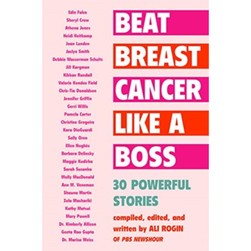 Diversion Books Beat Breast Cancer Like a Boss (häftad, eng)