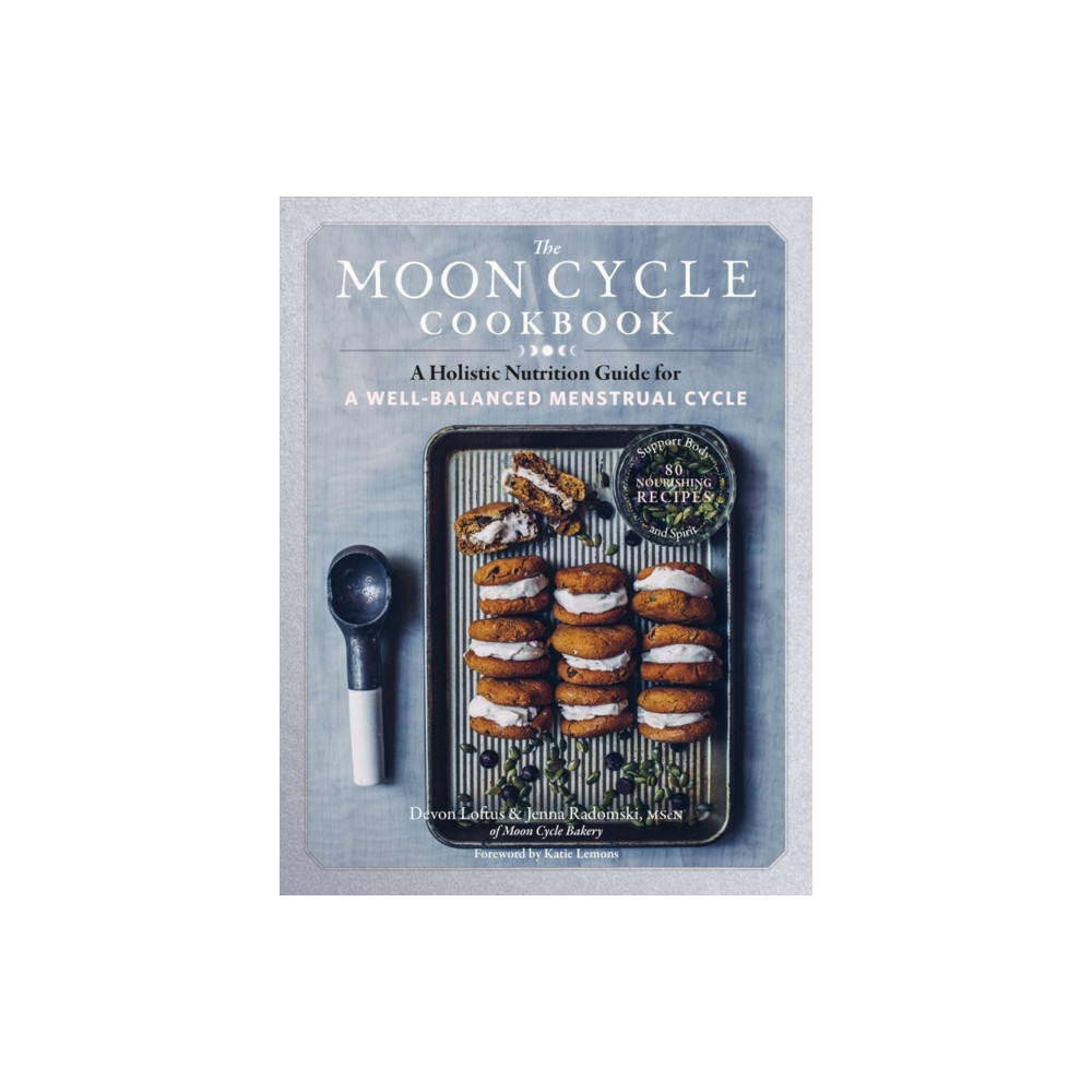 Produktbild för The Moon Cycle Cookbook (häftad, eng)