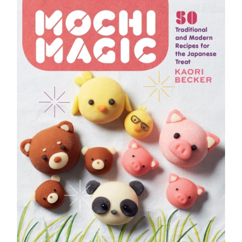 Workman Publishing Mochi Magic (häftad, eng)