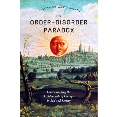 North Atlantic Books,U.S. The Order-Disorder Paradox (häftad, eng)