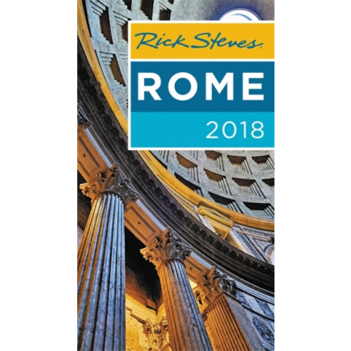 Avalon Travel Publishing Rick Steves Rome 2018 (häftad, eng)