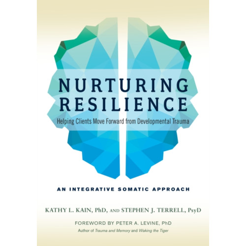 North Atlantic Books,U.S. Nurturing Resilience (häftad, eng)