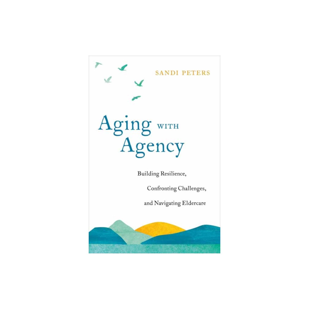 Produktbild för Aging with Agency (häftad, eng)