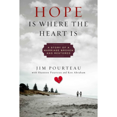 Forefront Books Hope Is Where the Heart Is (inbunden, eng)
