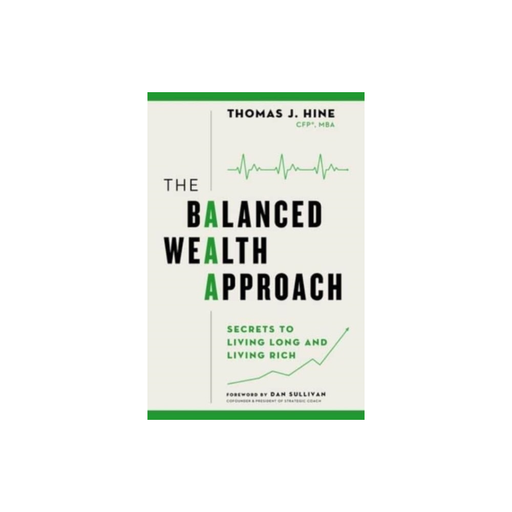 Produktbild för The Balanced Wealth Approach (inbunden, eng)