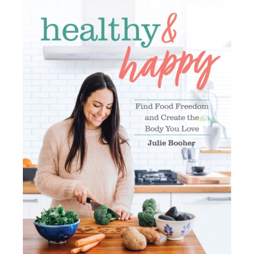 Victory Belt Publishing Healthy & Happy (häftad, eng)