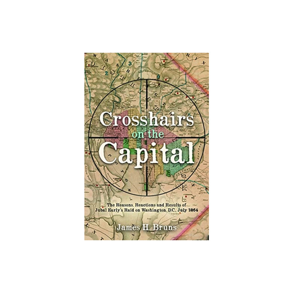 Produktbild för Crosshairs on the Capital (inbunden, eng)