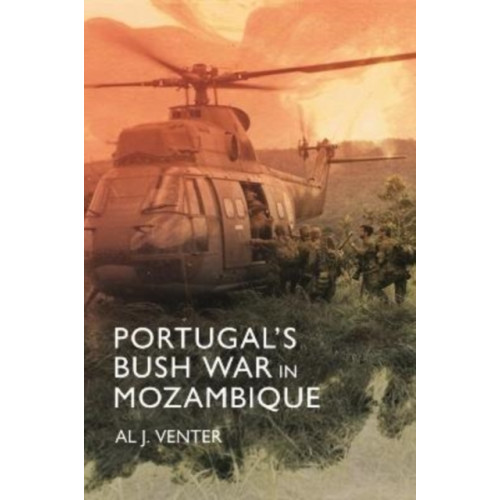 Casemate Publishers Portugal'S Bush War in Mozambique (inbunden, eng)