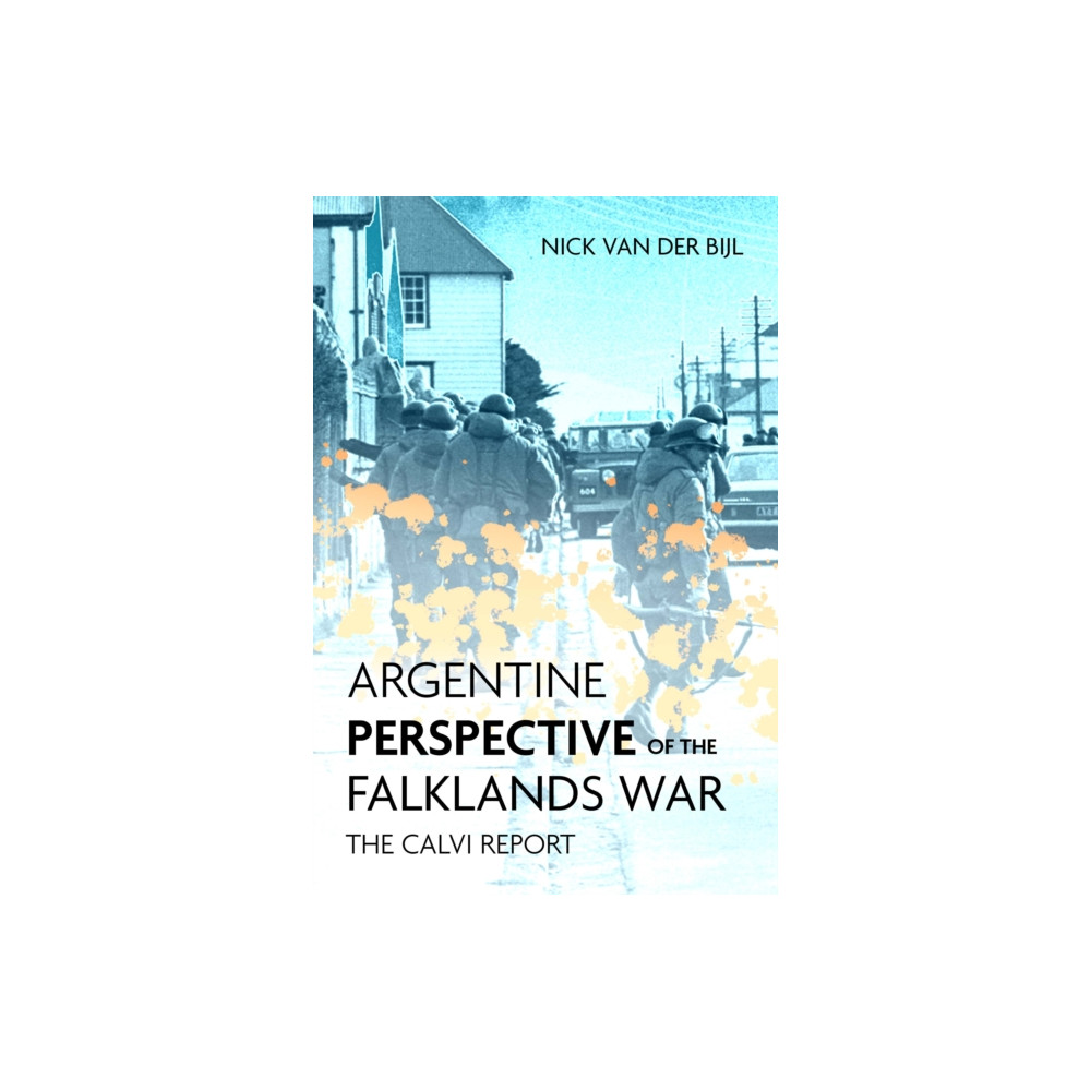 Produktbild för Argentine Perspectives on the Falklands War: The Recovery and Loss of Las Malvinas (inbunden, eng)