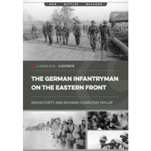 Casemate Publishers The German Infantryman on the Eastern Front (häftad, eng)