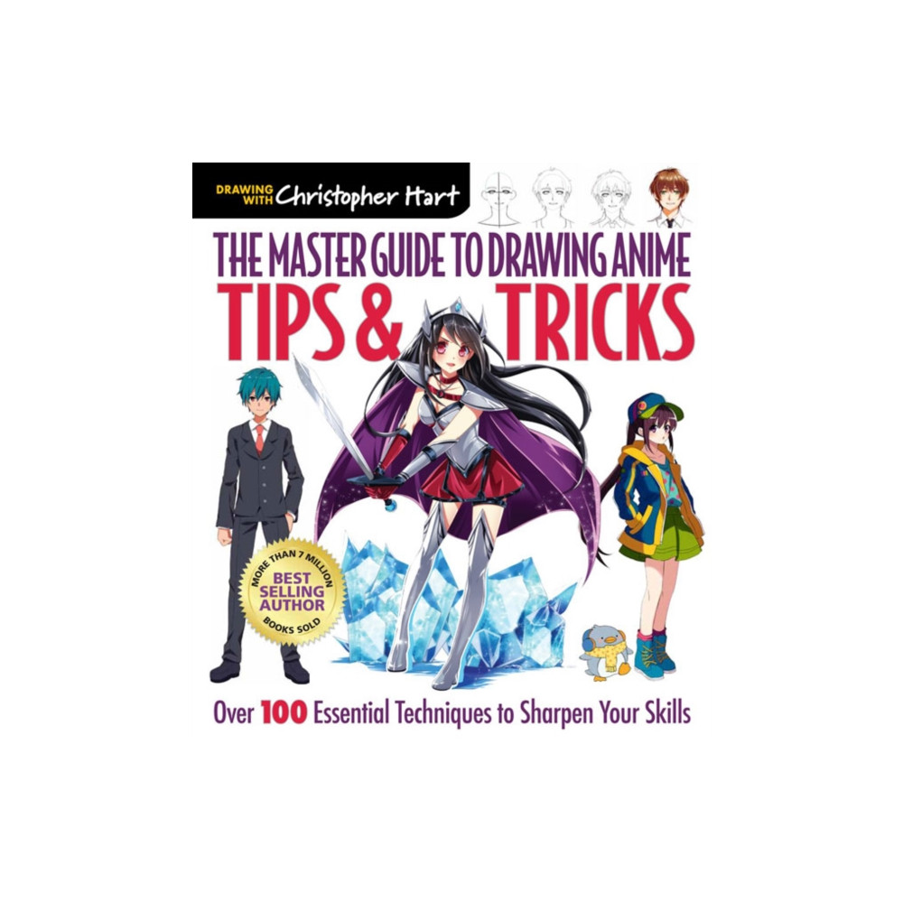 Produktbild för The Master Guide to Drawing Anime: Tips & Tricks (häftad, eng)