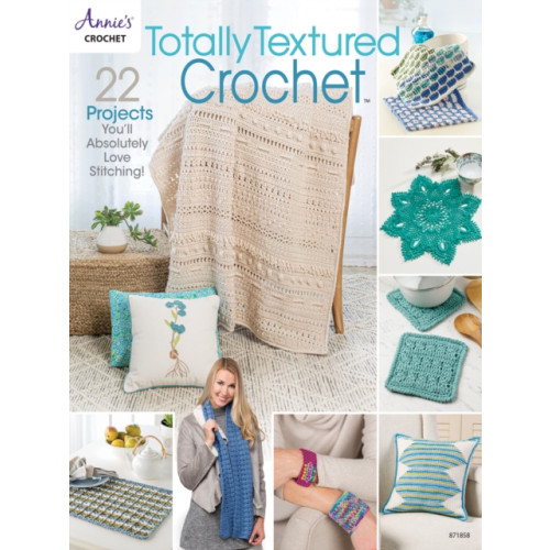 Annie's Publishing, LLC Totally Textured Crochet (häftad, eng)