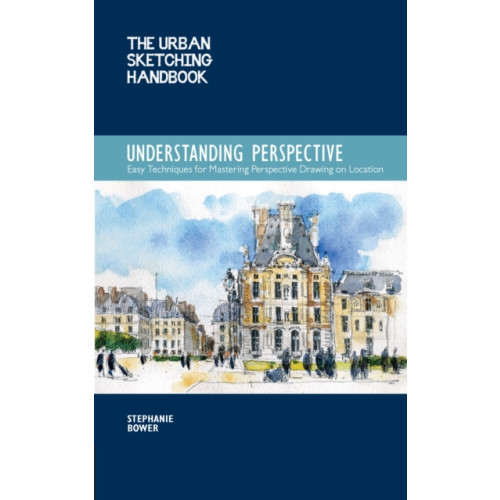 Quarto Publishing Group USA Inc The Urban Sketching Handbook Understanding Perspective (häftad, eng)