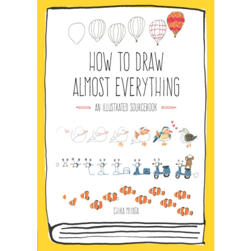 Quarto Publishing Group USA Inc How to Draw Almost Everything (häftad, eng)