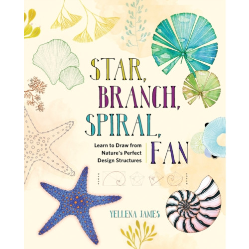 Quarto Publishing Group USA Inc Star, Branch, Spiral, Fan (häftad, eng)