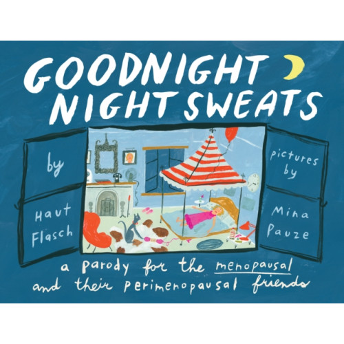 Zando Goodnight Night Sweats (inbunden, eng)