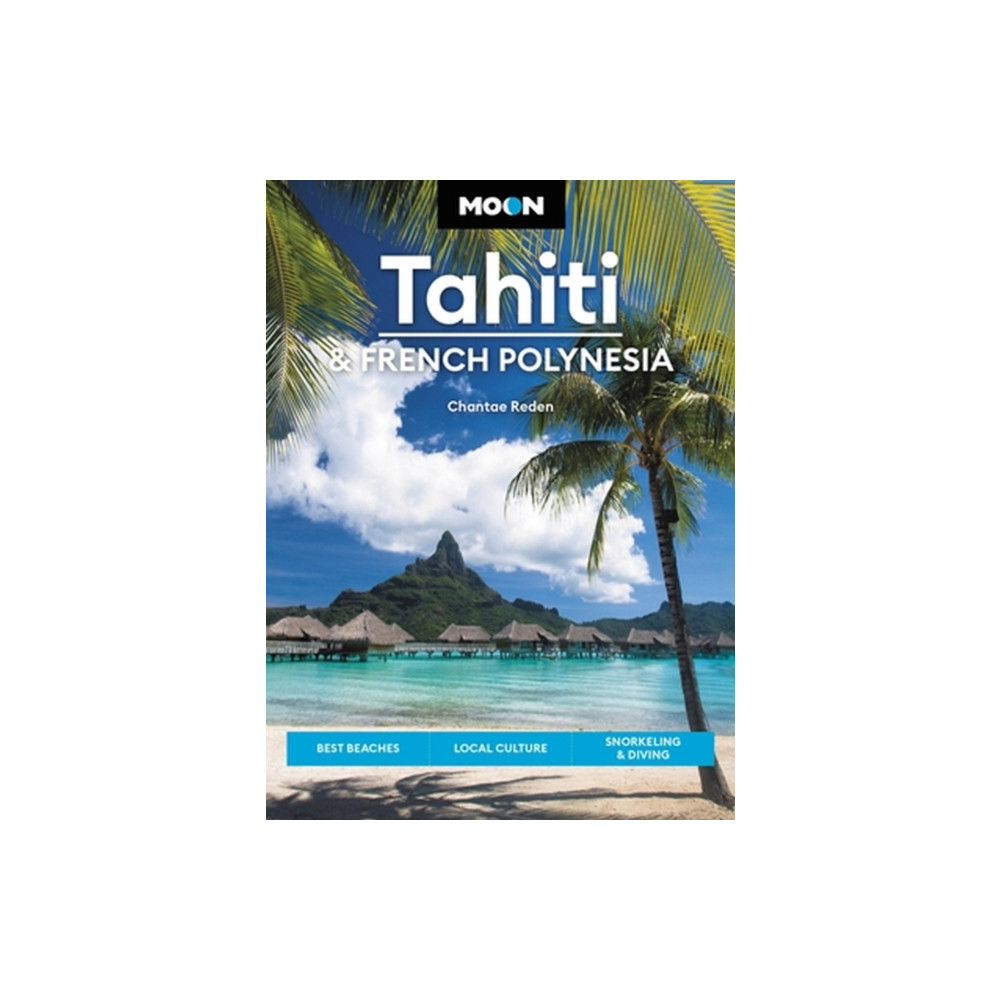 Produktbild för Moon Tahiti & French Polynesia (First Edition) (häftad, eng)