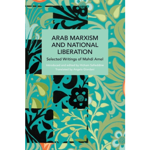 Haymarket Books Arab Marxism and National Liberation (häftad, eng)