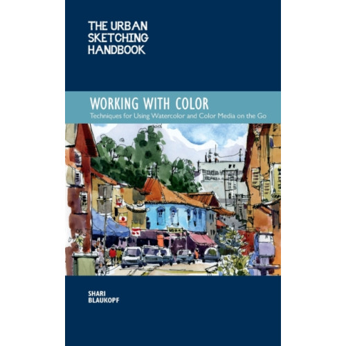 Quarto Publishing Group USA Inc The Urban Sketching Handbook Working with Color (häftad, eng)