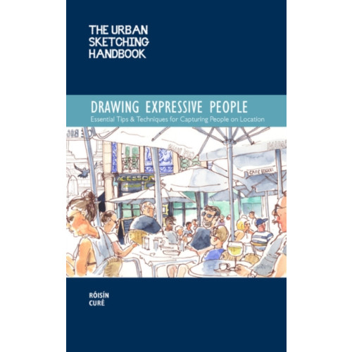 Quarto Publishing Group USA Inc The Urban Sketching Handbook Drawing Expressive People (häftad, eng)