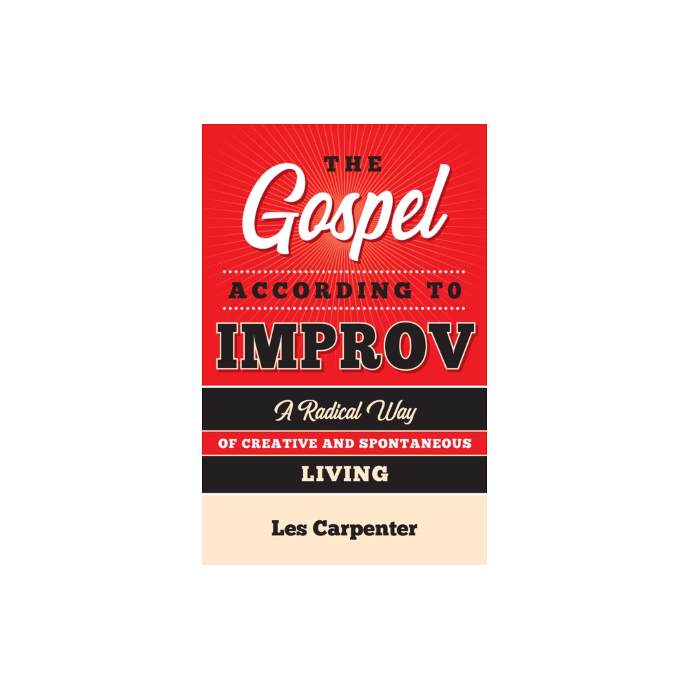 Produktbild för The Gospel According to Improv (häftad, eng)