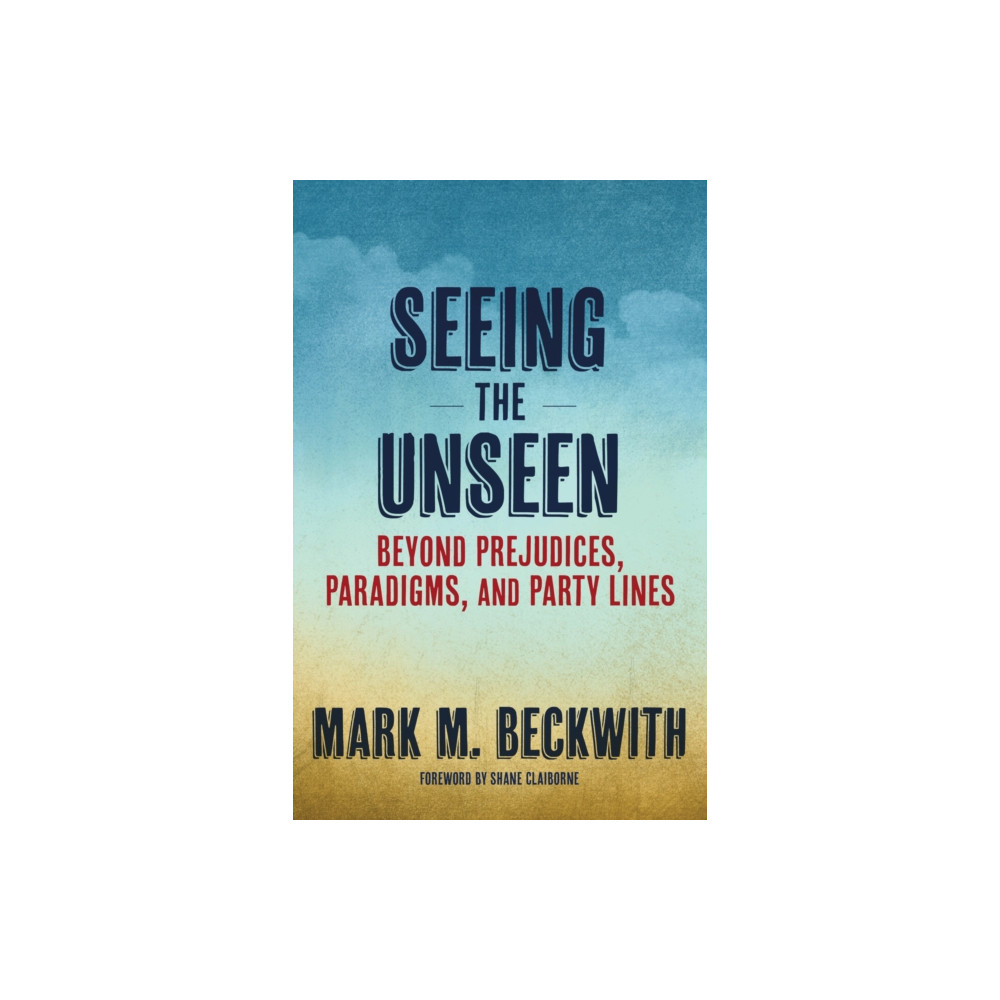 Produktbild för Seeing the Unseen (häftad, eng)
