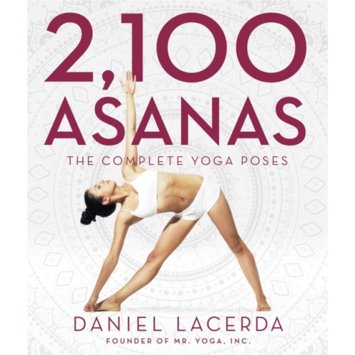 Black Dog & Leventhal Publishers Inc 2,100 Asanas (inbunden, eng)