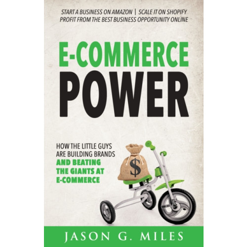 Morgan James Publishing llc E-Commerce Power (häftad, eng)