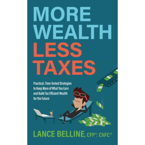 Morgan James Publishing llc More Wealth, Less Taxes (häftad, eng)