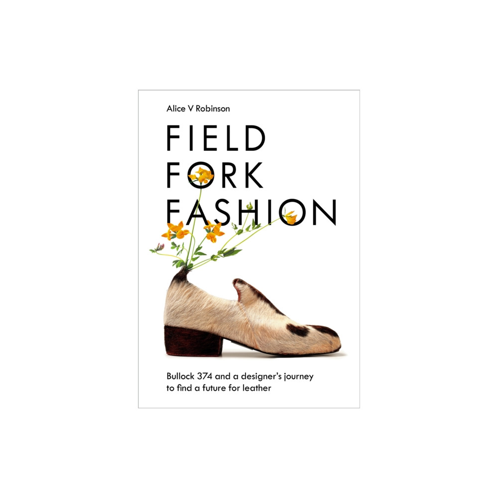 Produktbild för Field, Fork, Fashion (inbunden, eng)