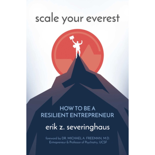 Post Hill Press Scale Your Everest (inbunden, eng)