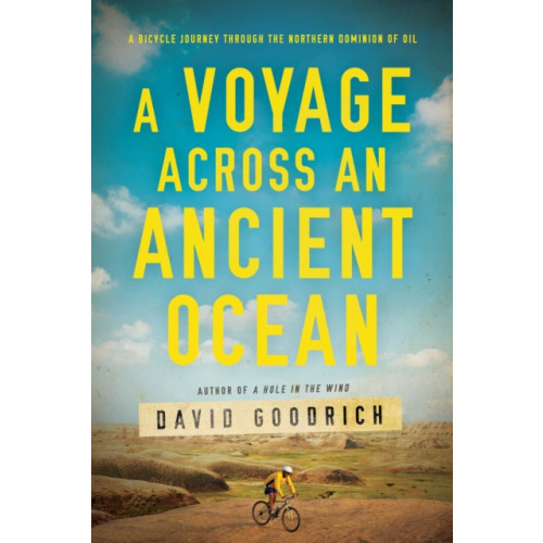 Pegasus Books A Voyage Across an Ancient Ocean (inbunden, eng)