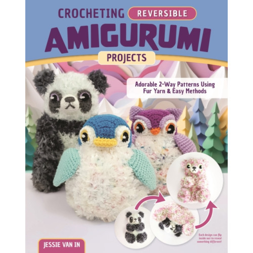 Fox Chapel Publishing Crocheting Reversible Amigurumi Projects (häftad)